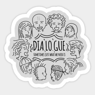 The Dialogue Sticker